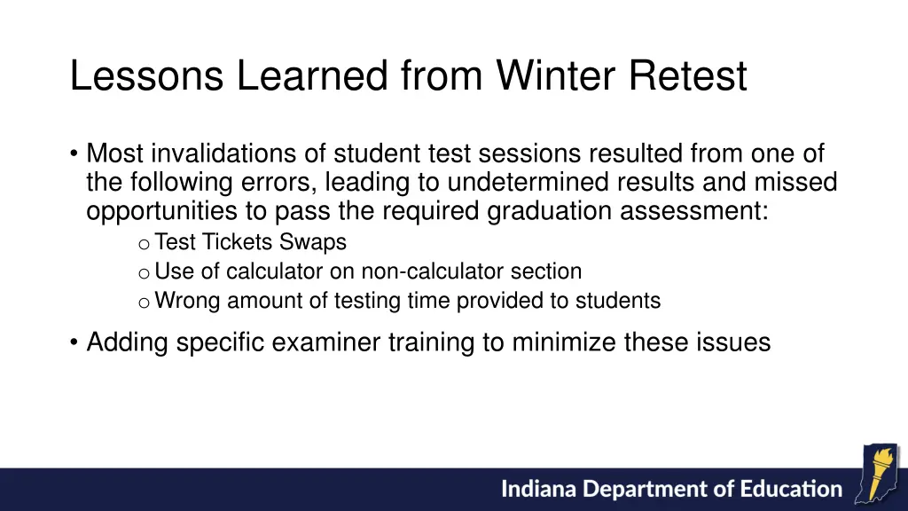 lessons learned from winter retest