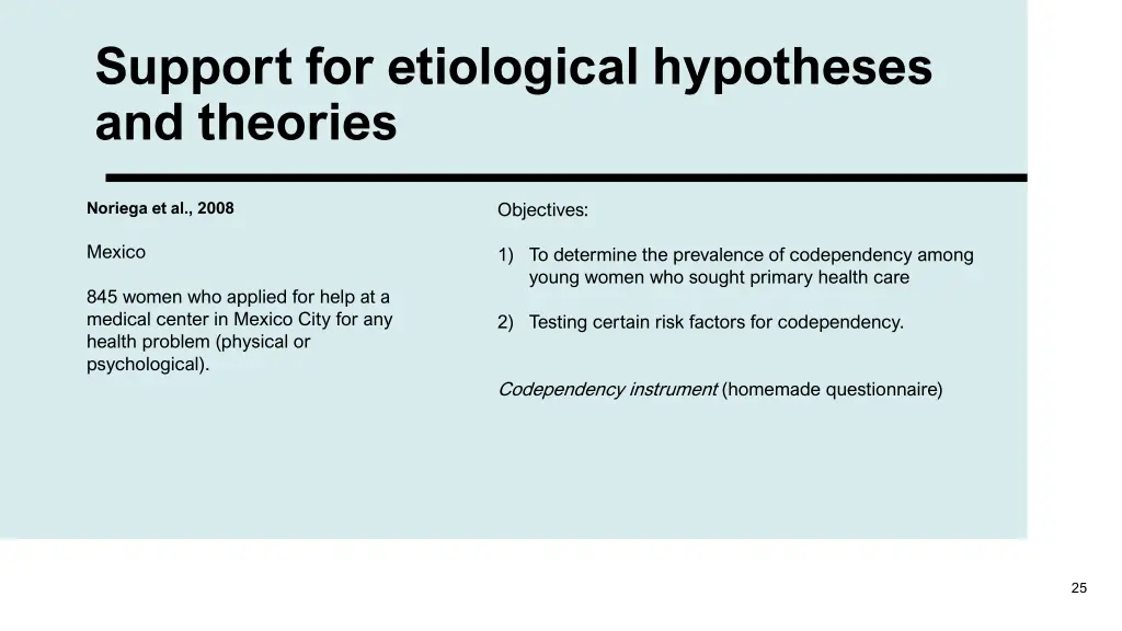 support for etiological hypotheses and theories 1