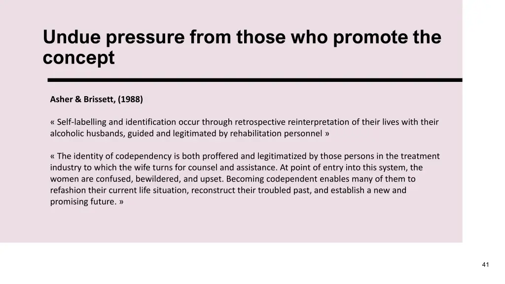 undue pressure from those who promote the concept