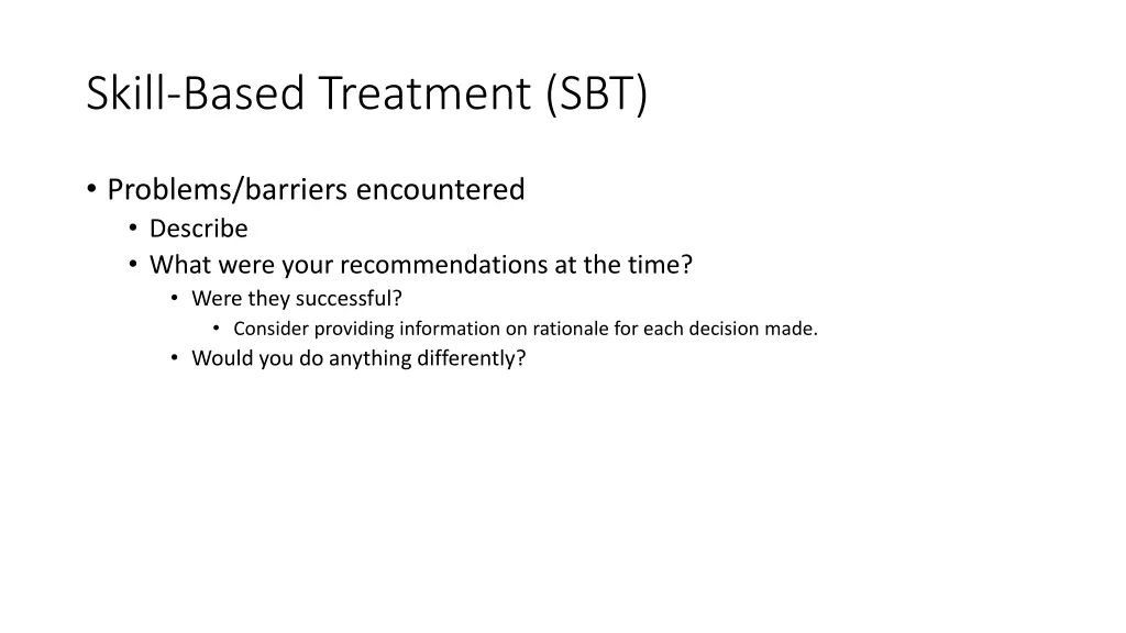 skill based treatment sbt 5