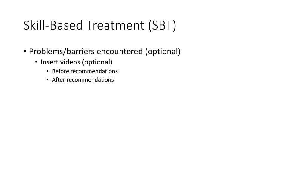 skill based treatment sbt 6