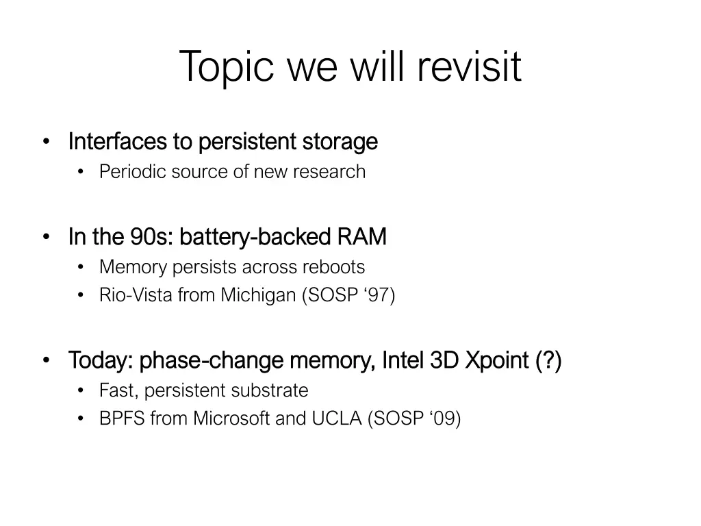topic we will revisit