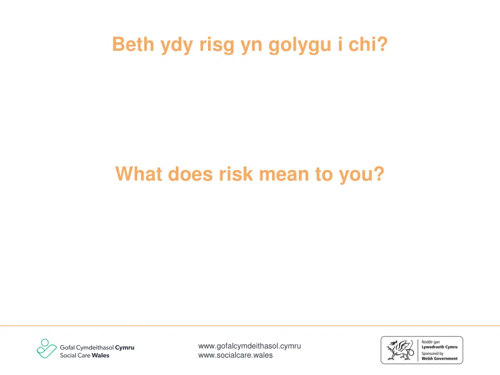 beth ydy risg yn golygu i chi