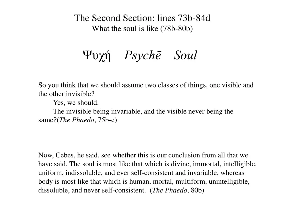 the second section lines 73b 84d what the soul