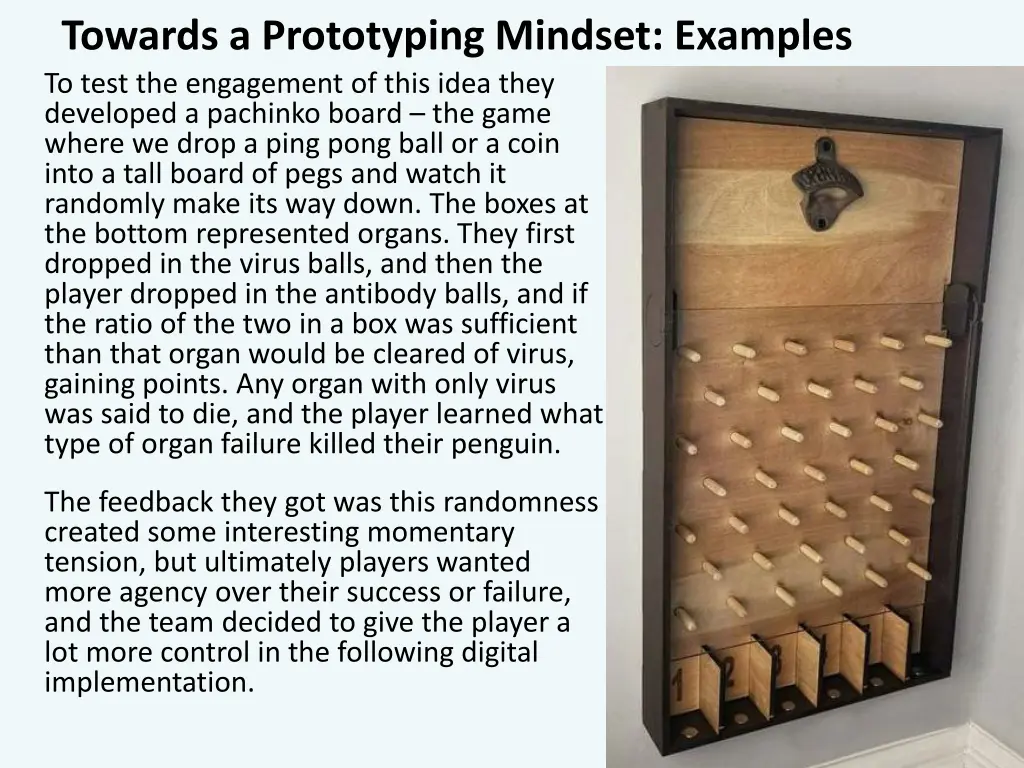 towards a prototyping mindset examples to test