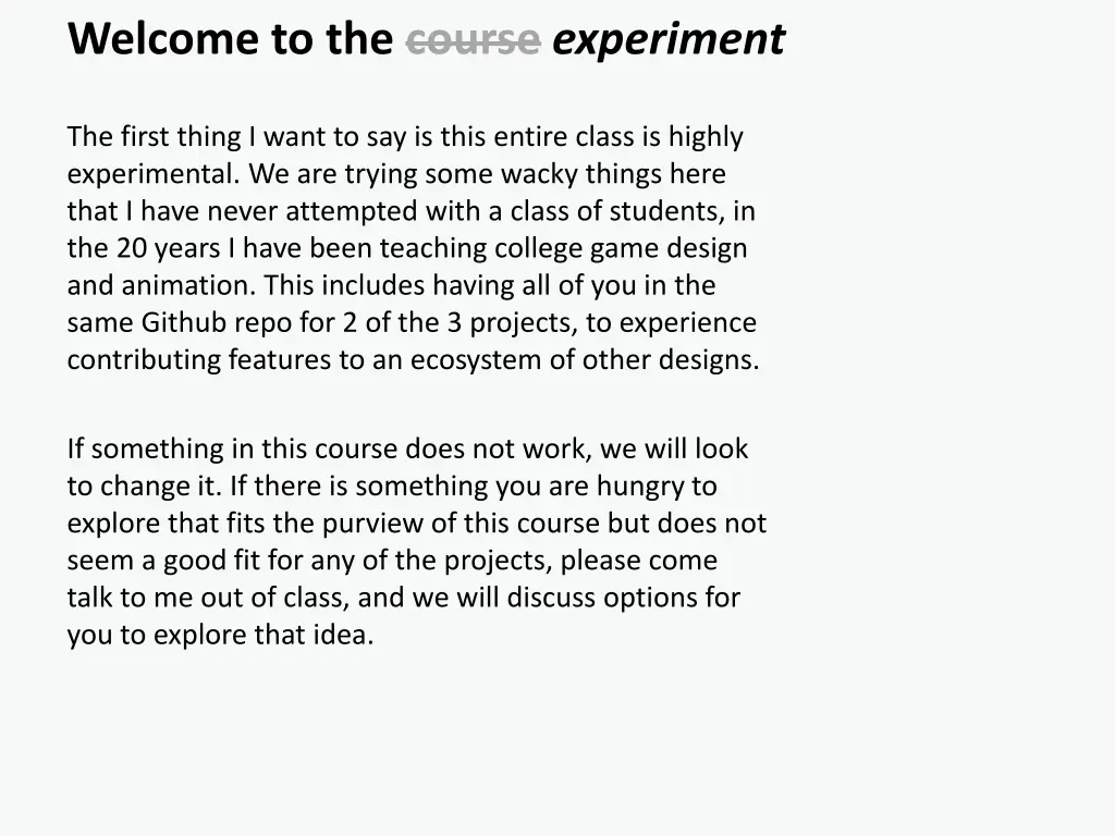 welcome to the course experiment