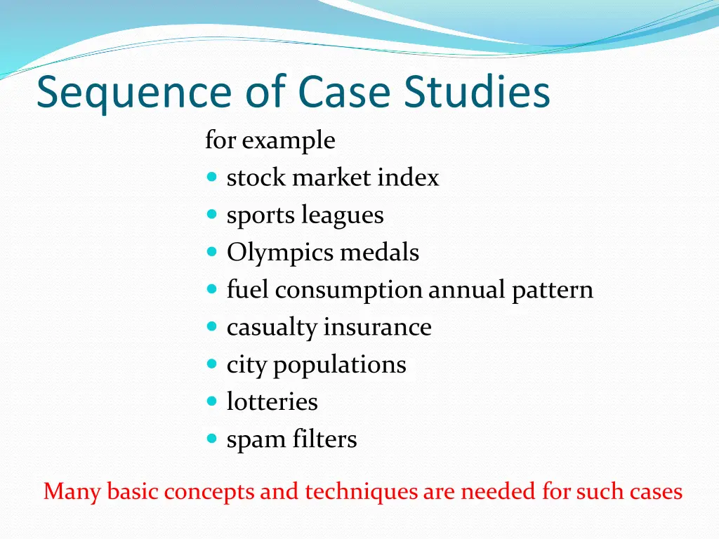 sequence of case studies for example stock market