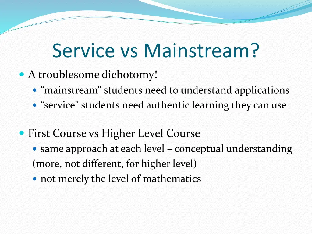 service vs mainstream
