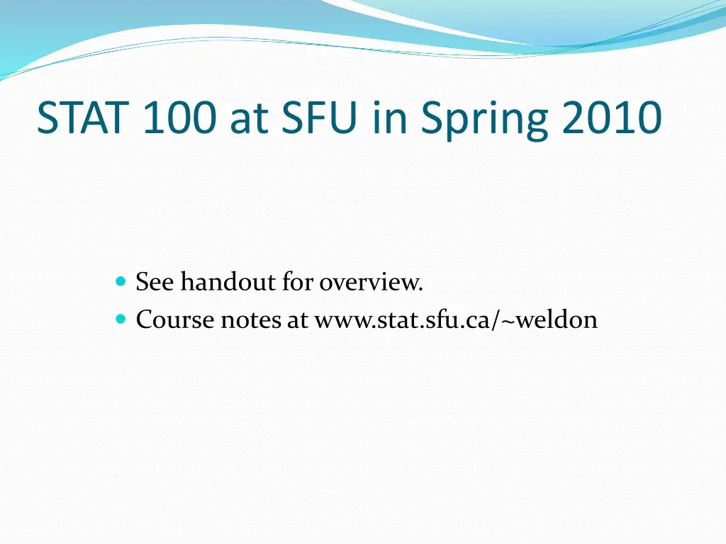 stat 100 at sfu in spring 2010