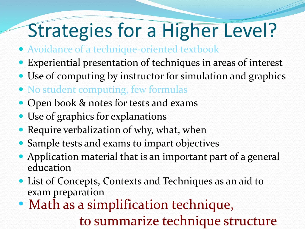 strategies for a higher level avoidance