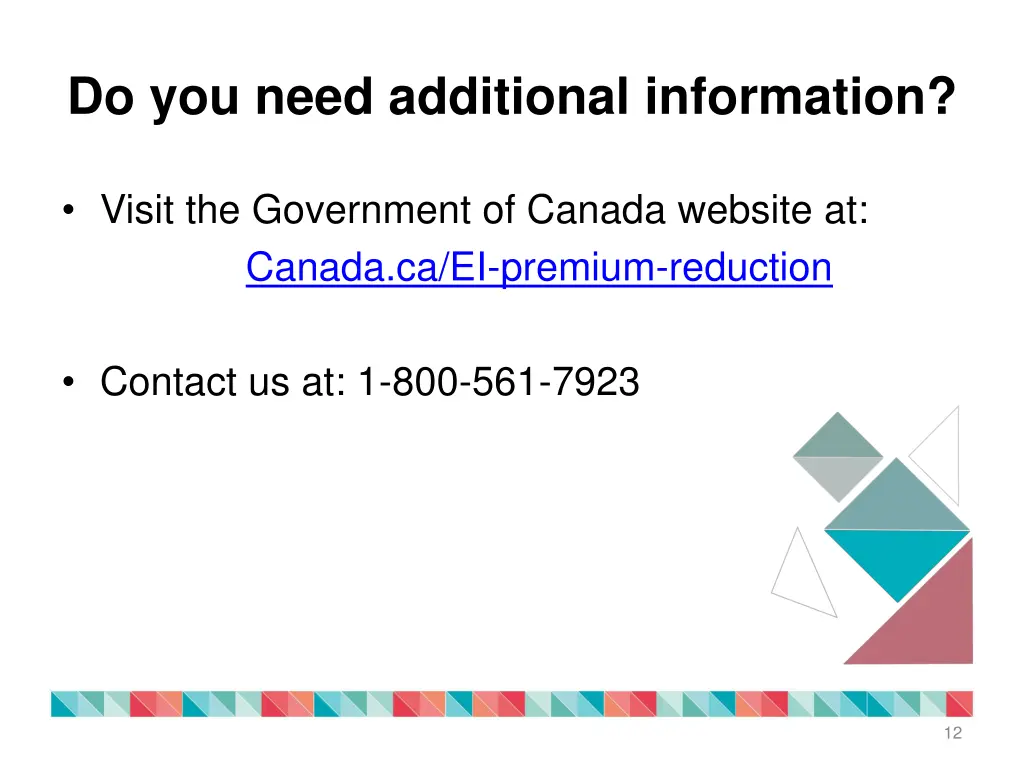 do you need additional information