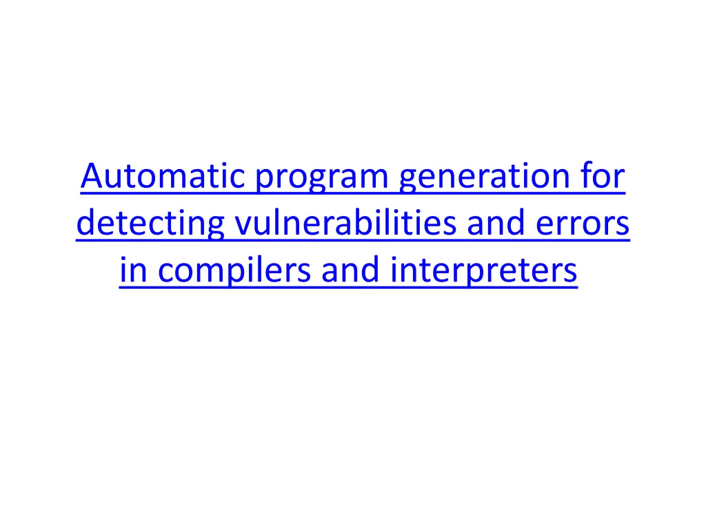 automatic program generation for detecting 1