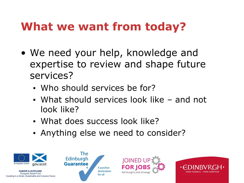 what we want from today