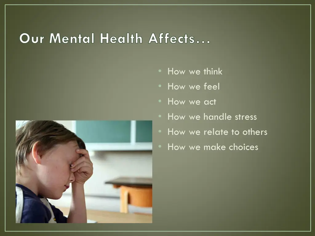 our mental health affects