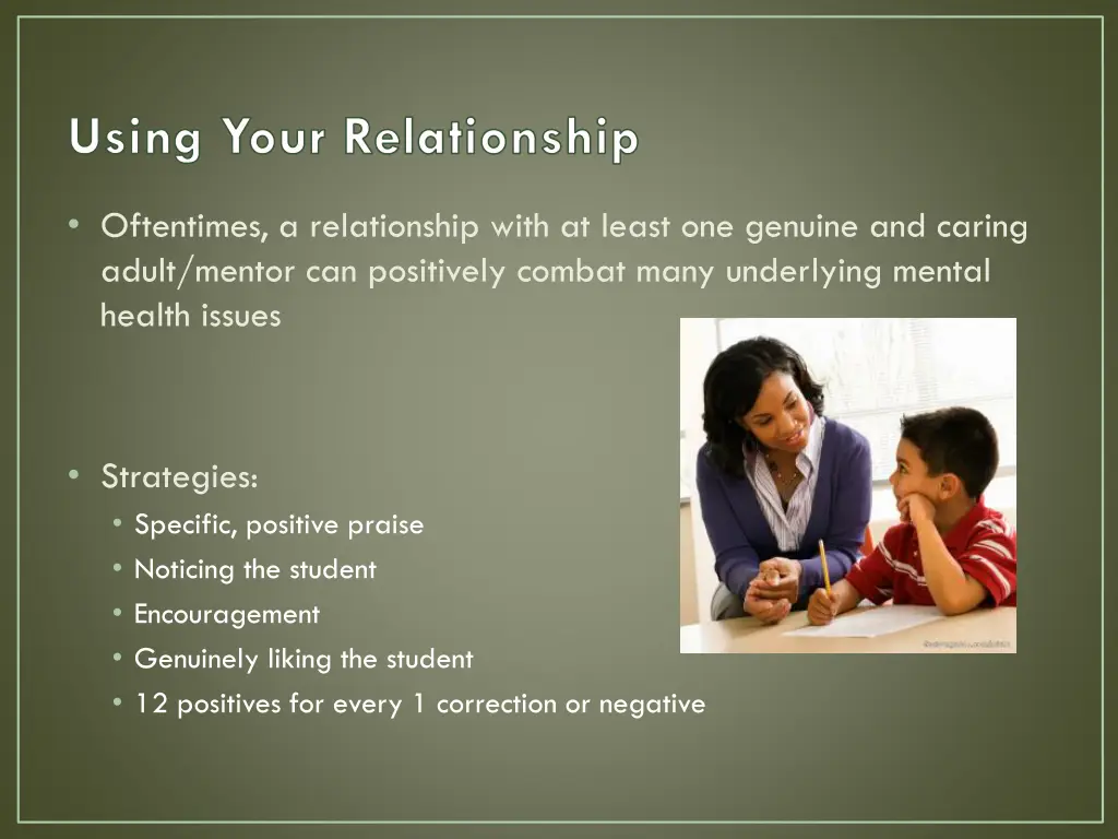 using your relationship