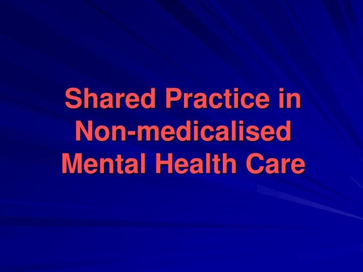 shared practice in non medicalised mental health