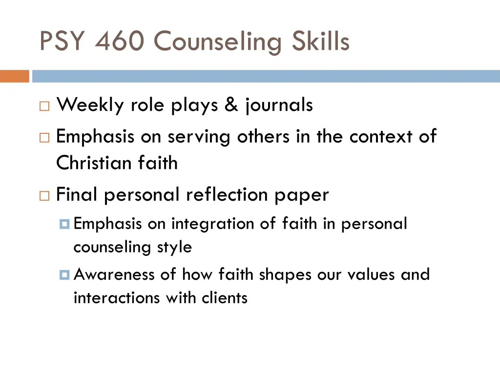 psy 460 counseling skills