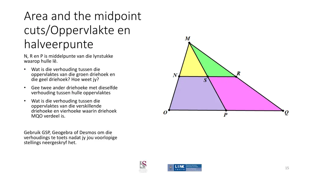 area and the midpoint cuts oppervlakte