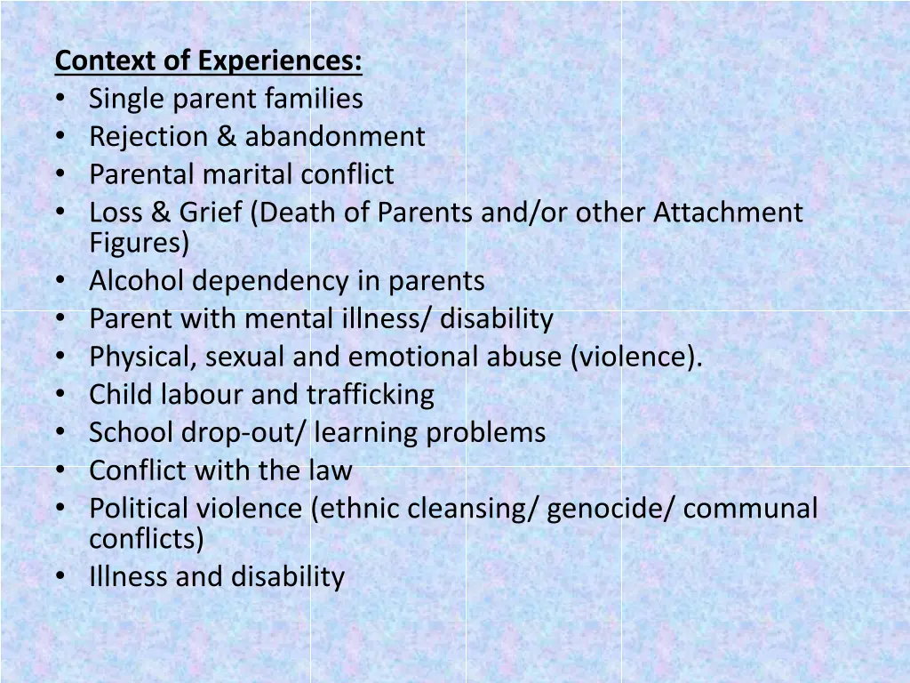 context of experiences single parent families