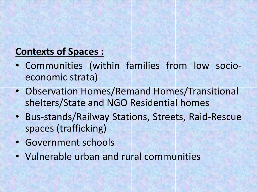 contexts of spaces communities within families