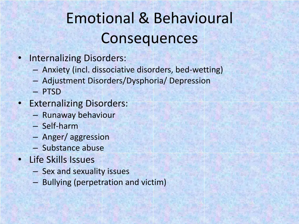 emotional behavioural consequences internalizing