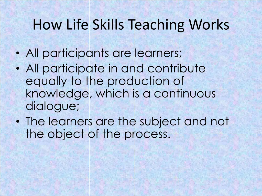 how life skills teaching works