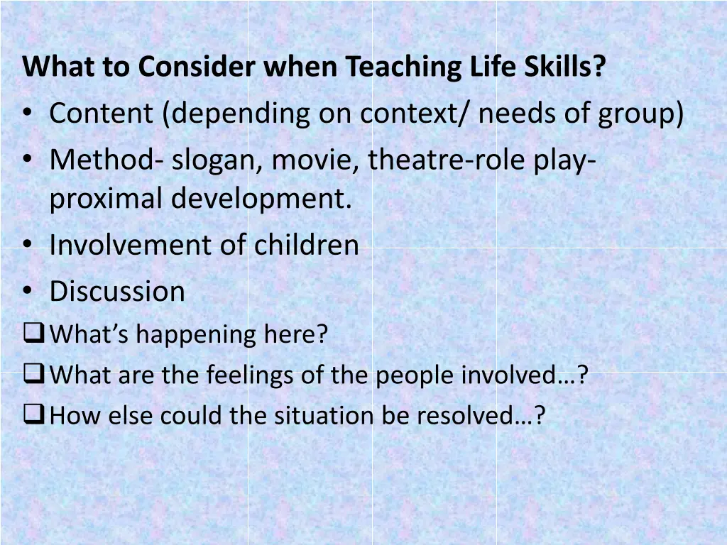 what to consider when teaching life skills