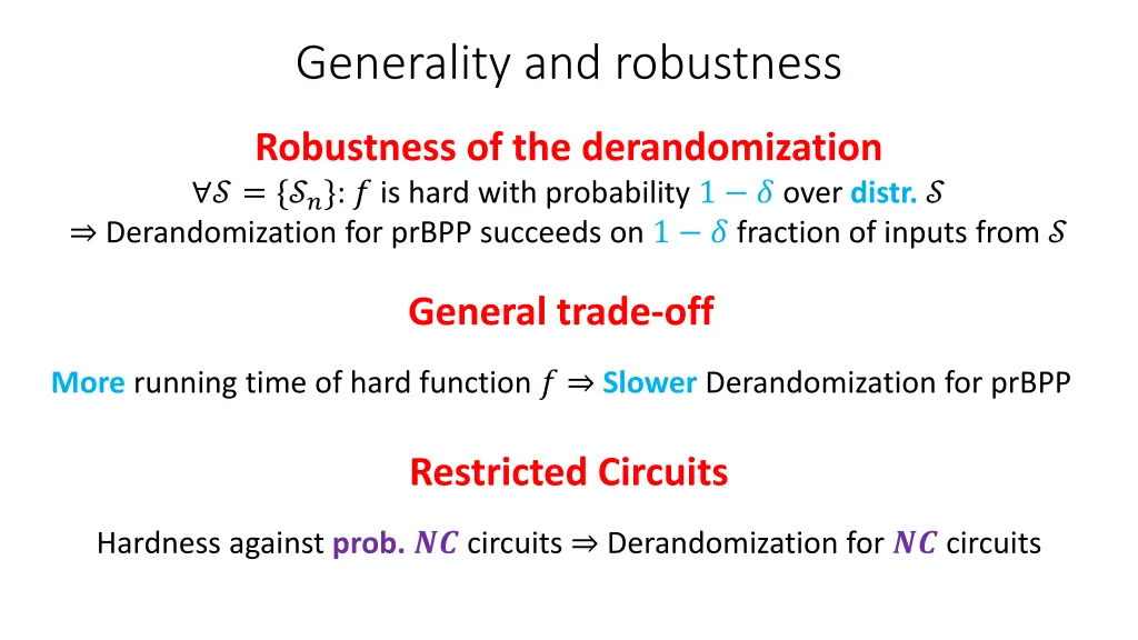 generality and robustness