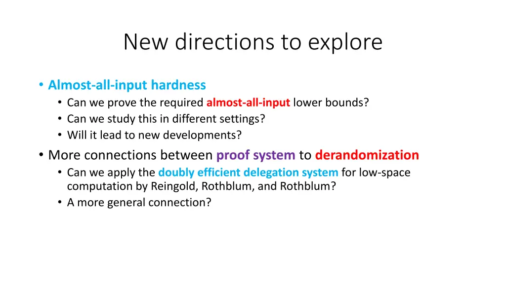 new directions to explore
