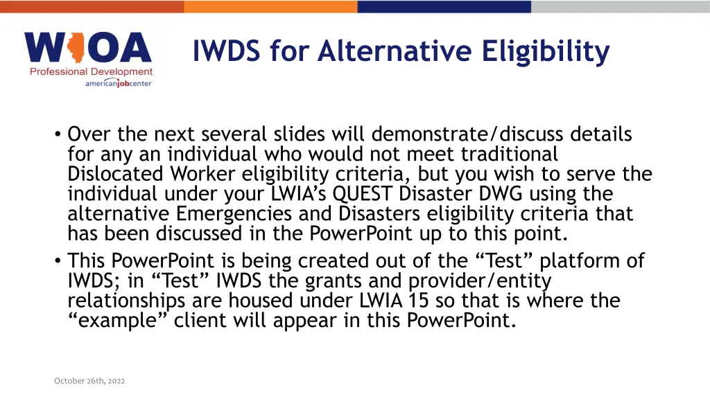 iwds for alternative eligibility