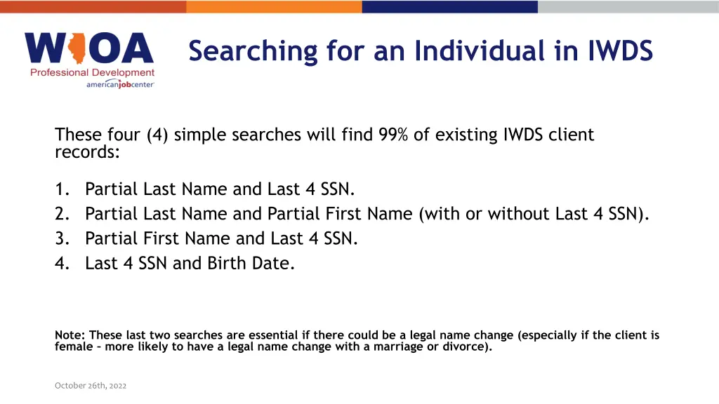 searching for an individual in iwds 1