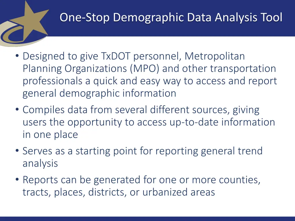 one stop demographic data analysis tool