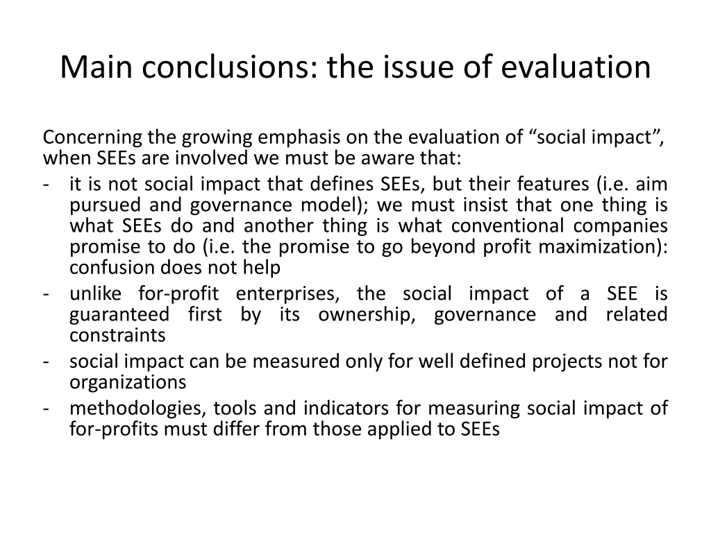 main conclusions the issue of evaluation