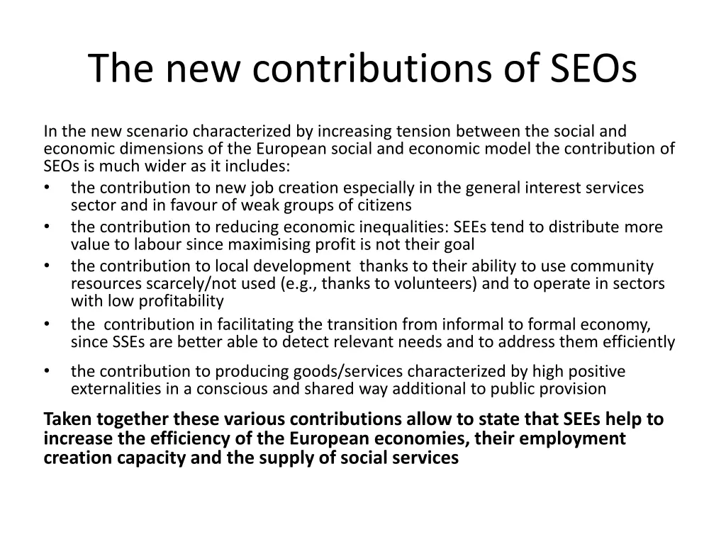 the new contributions of seos