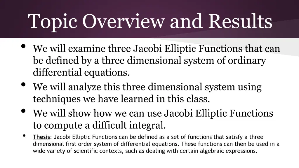 topic overview and results we will examine three