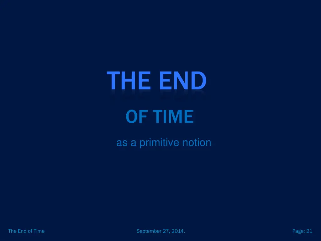the end of time 4