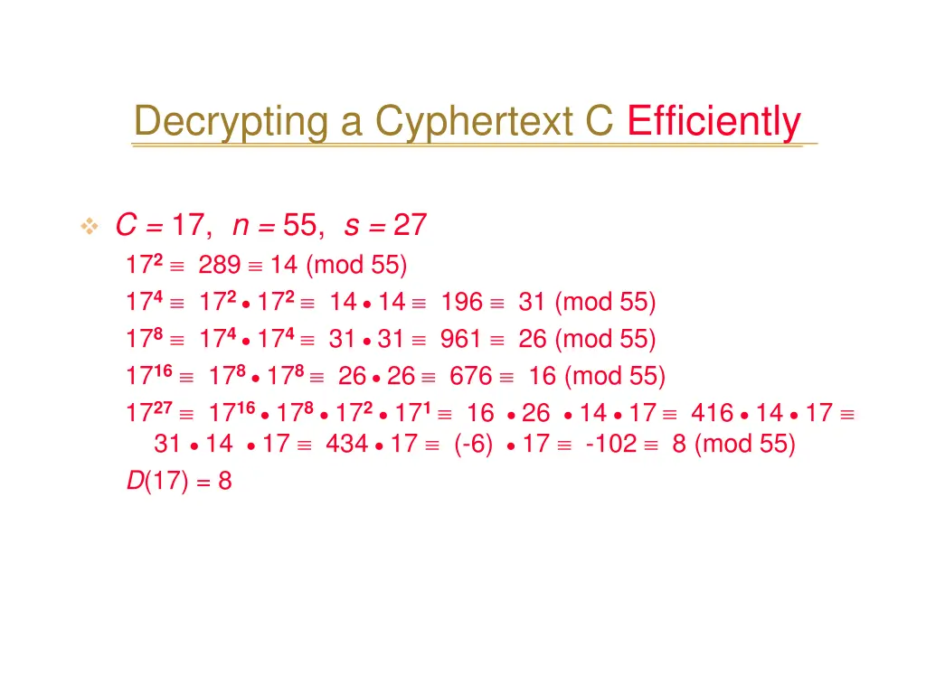decrypting a cyphertext c efficiently