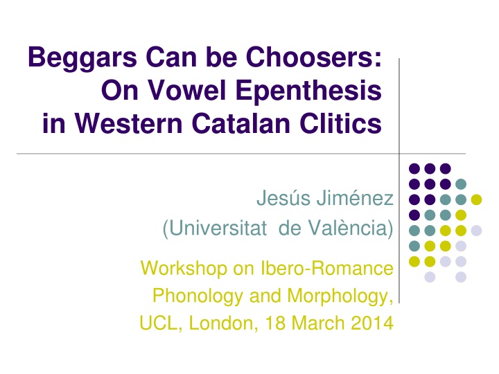 beggars can be choosers on vowel epenthesis