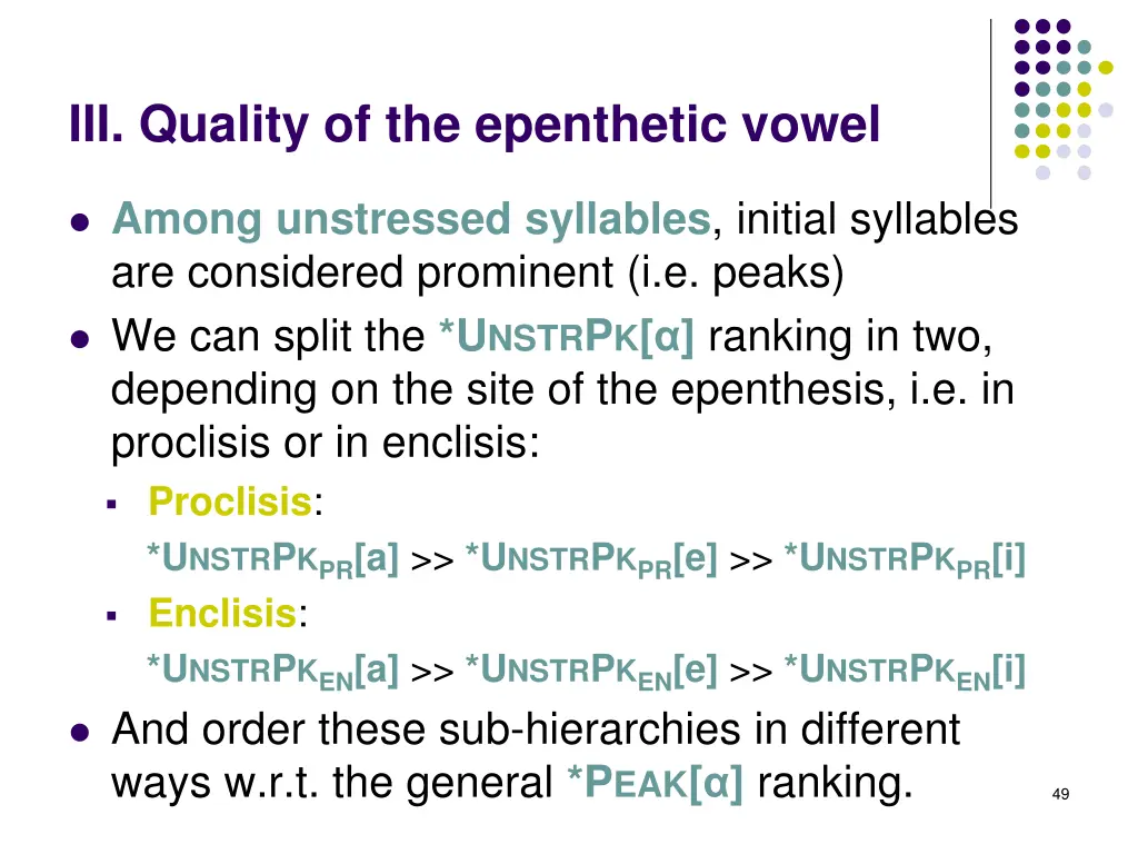 iii quality of the epenthetic vowel 15