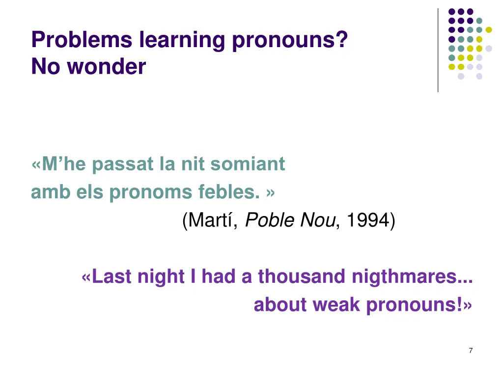 problems learning pronouns no wonder