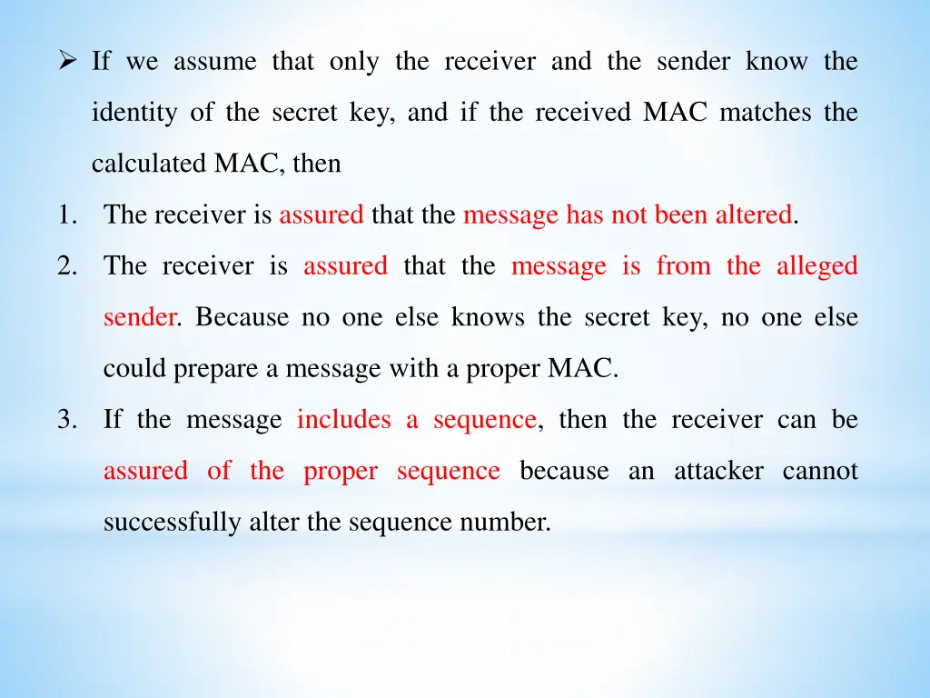 if we assume that only the receiver