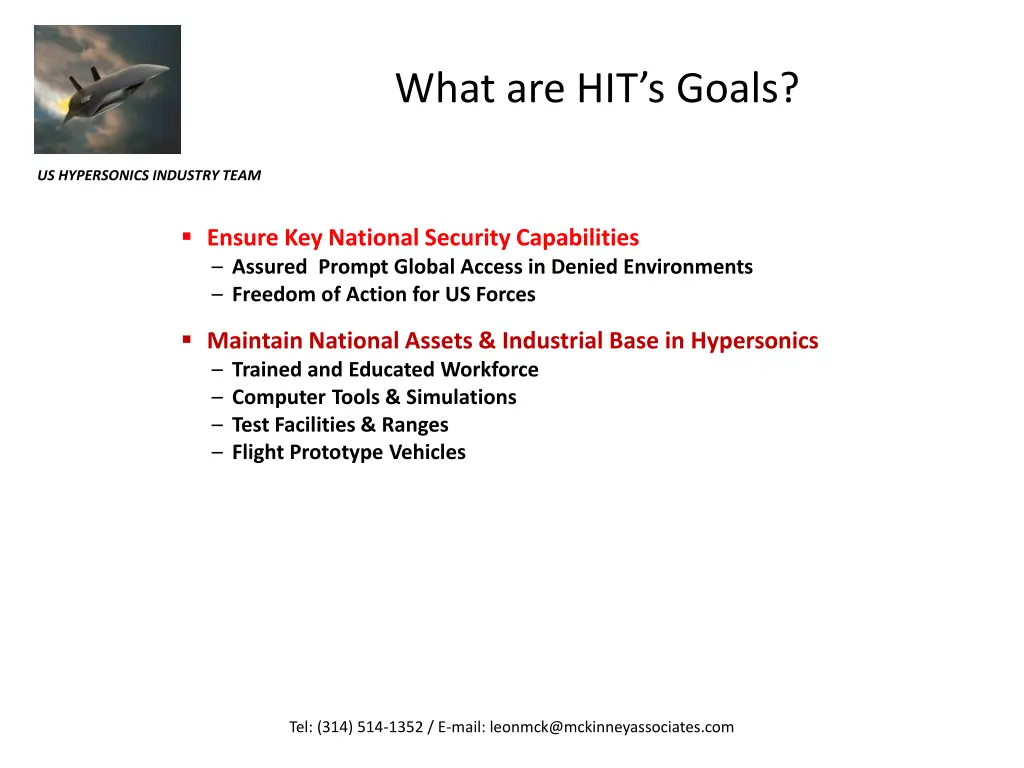 what are hit s goals