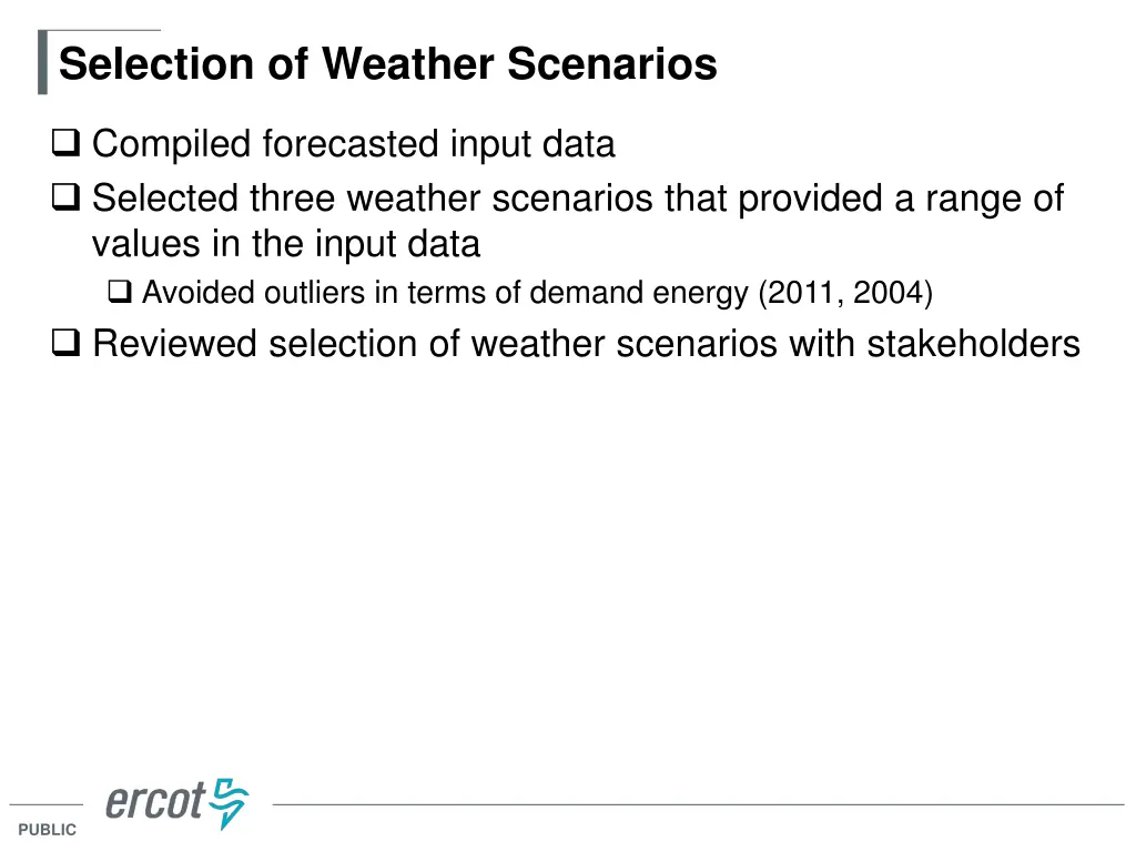 selection of weather scenarios