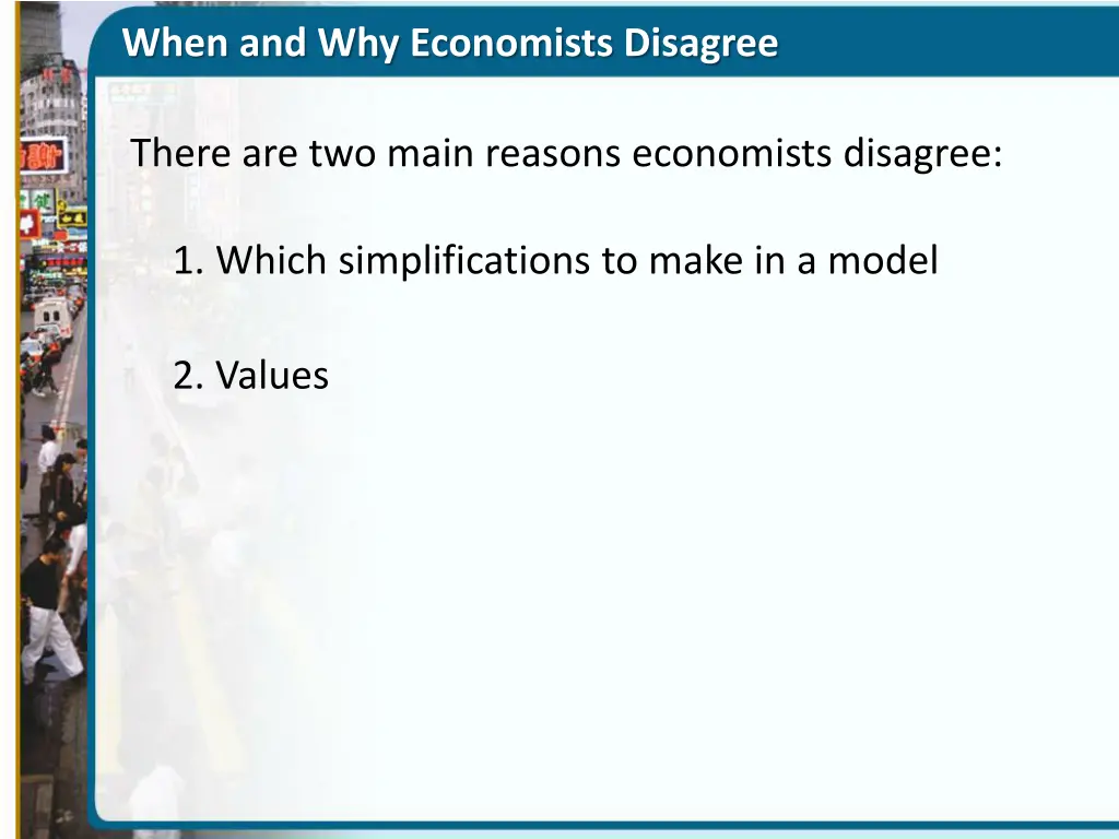 when and why economists disagree