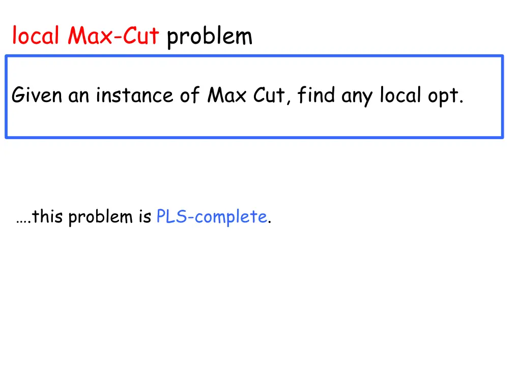 local max cut problem