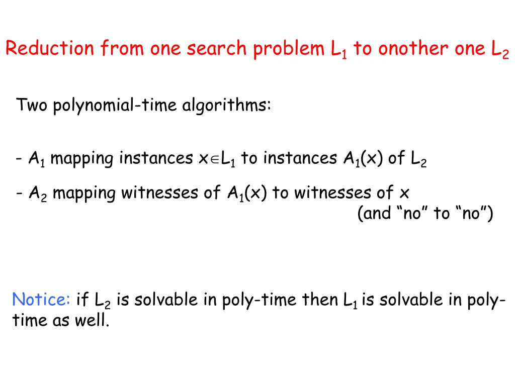 reduction from one search problem l 1 to onother