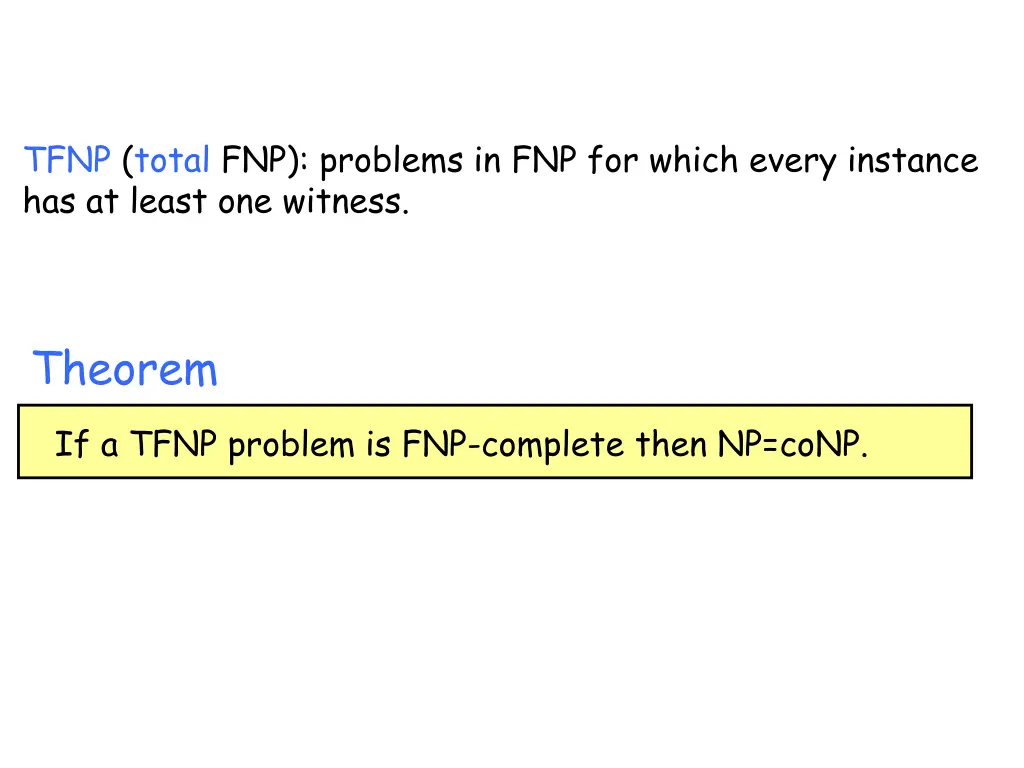 tfnp total fnp problems in fnp for which every