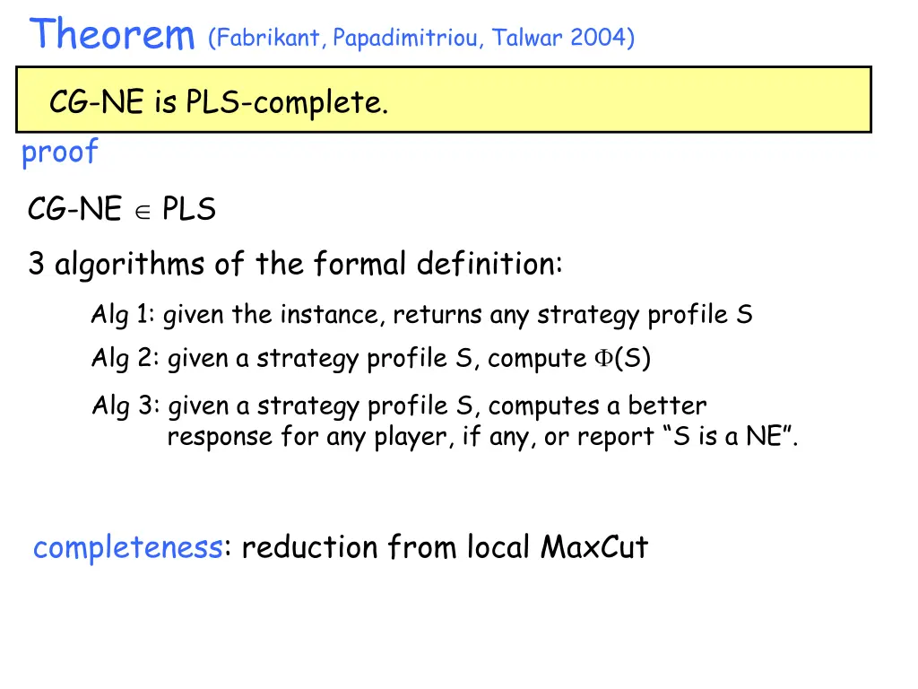 theorem fabrikant papadimitriou talwar 2004