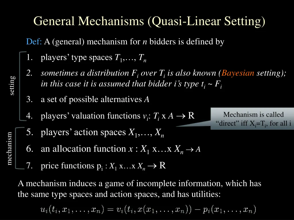 general mechanisms quasi linear setting