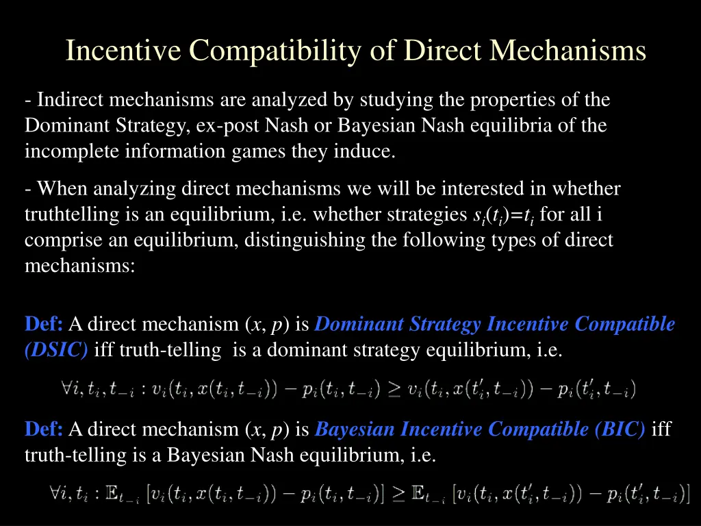 incentive compatibility of direct mechanisms